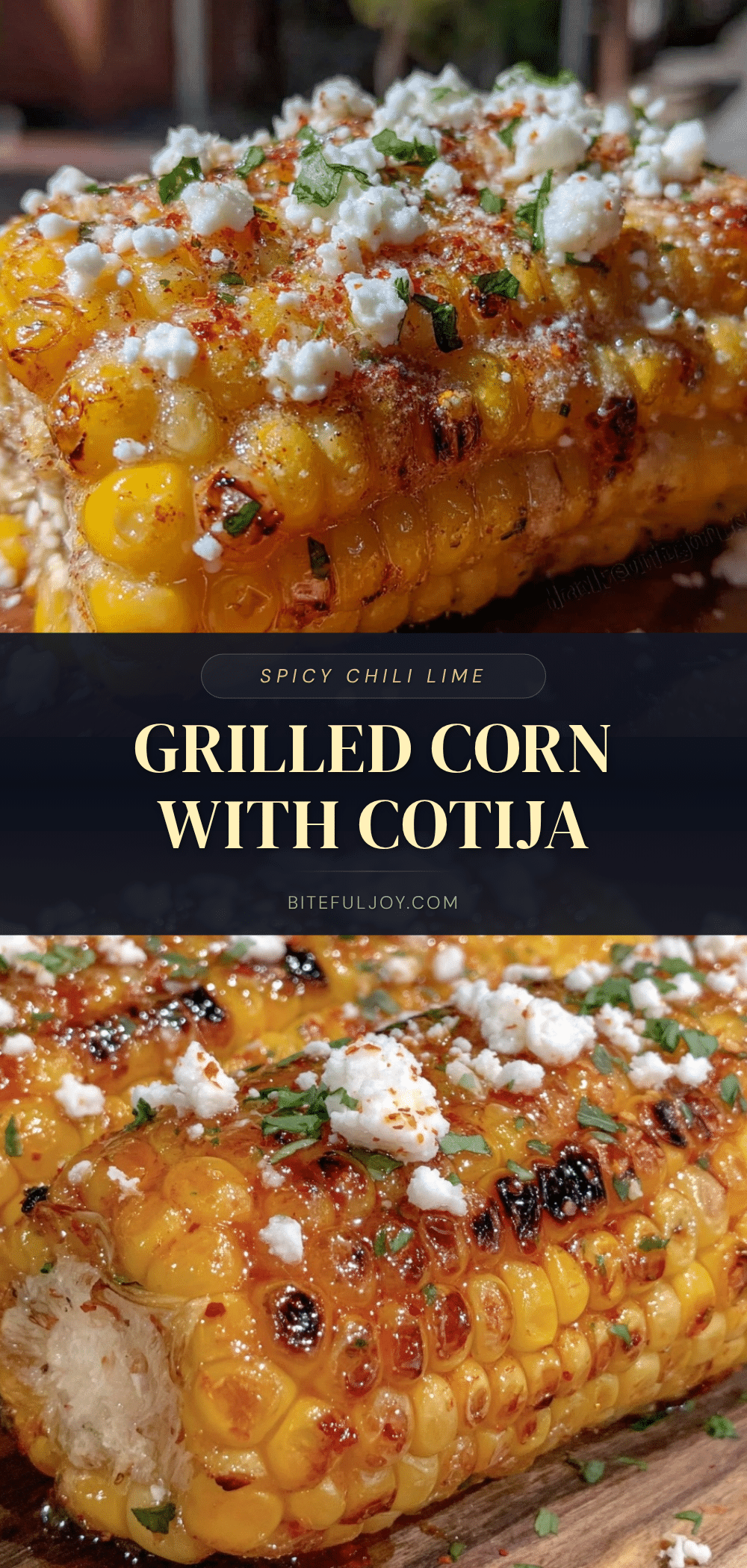 grilled corn with chili-lime butter and Cotija cheese recipe